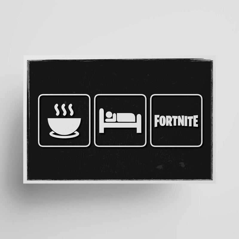 Fortnite - Eat Sleep Fortnite Grunge Poster; Gaming Poster